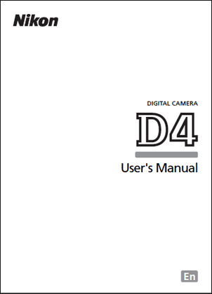 Nikon D4 Kullanım Kılavuzu Yayınlandı