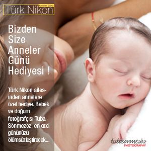 Türk Nikon Anneler Günü Hediyesini Kazanan Belli Oldu