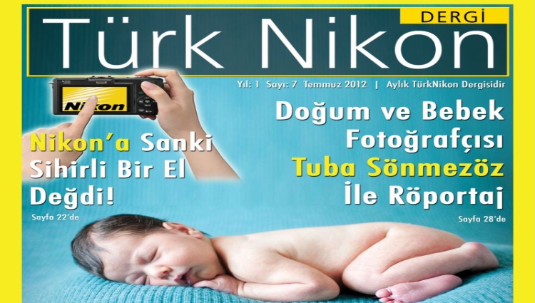 Türk Nikon Dergisi Temmuz Sayısı Yayında