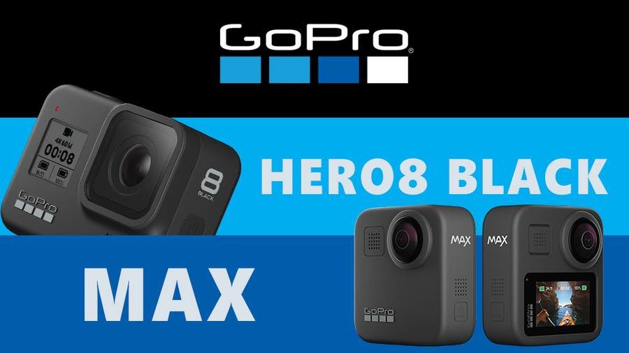 GoPro Hero 8 Black ve GoPro Max Fiyat ve Özellikleri